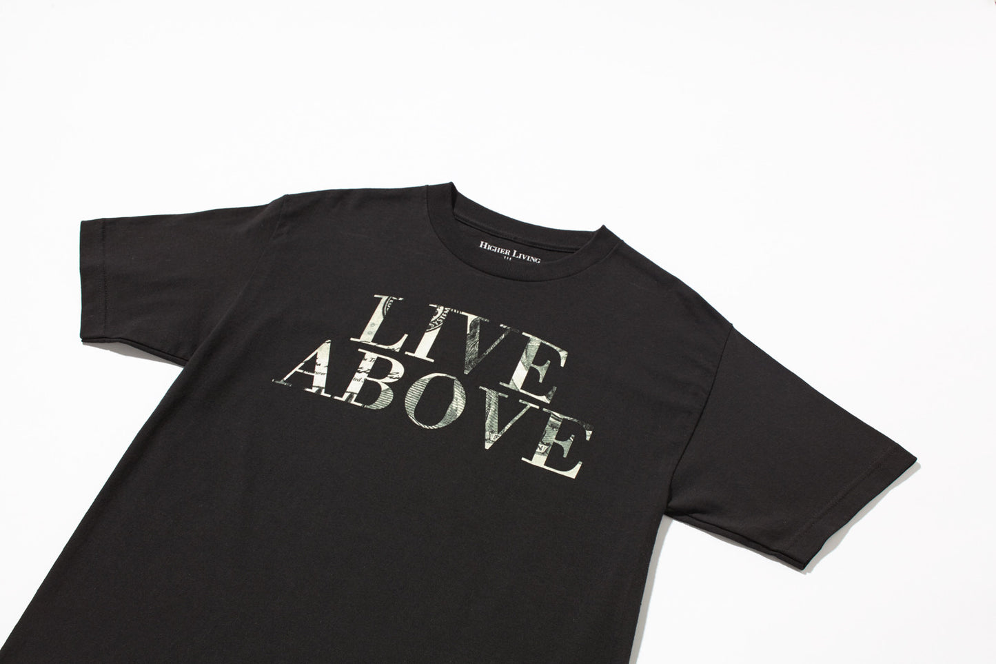 Live Above $$$ / Black